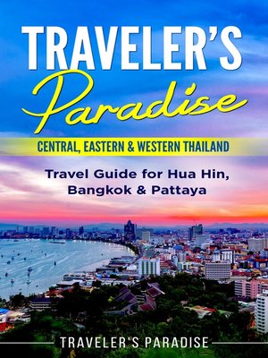 cover image of Traveler's Paradise--Central, Eastern & Western Thailand